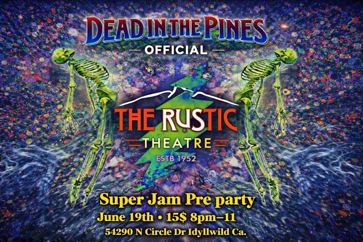 PRE-PARTY DEAD IN THE PINES@ rustic theatre