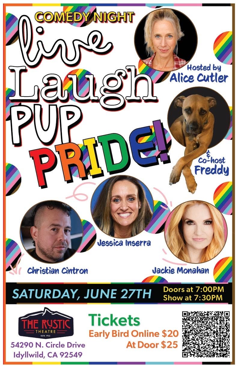 LIVE LAUGH PRIDE@ rustic theatre