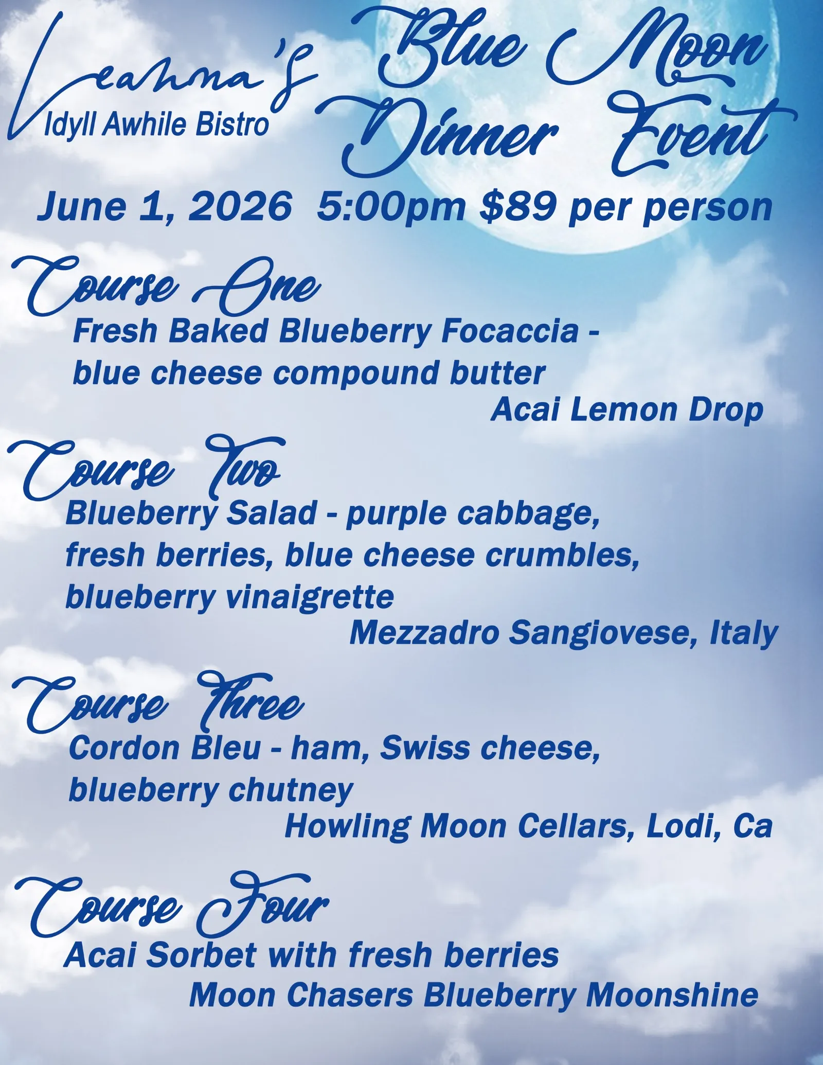 Blue moon dinner event@ leanna's idyllawhile