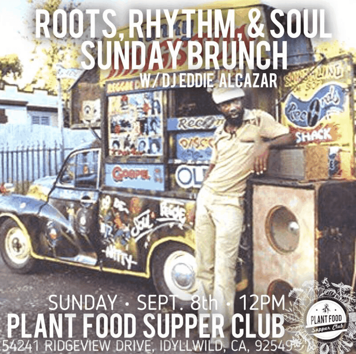 Roots, Rhythm, & Soul Sunday Brunch at Plant Food Supper Club