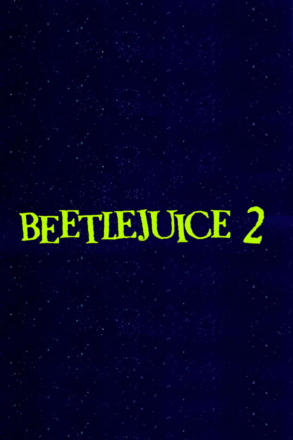 movie: beetlejuice2@ rustic theatre