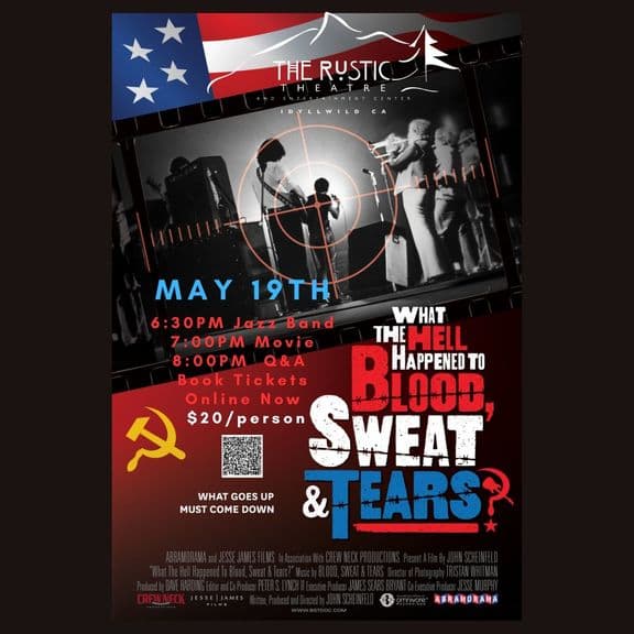 : WHAT THE HELL HAPPENED TO BLOOD SWEAT & TEARS@Rustic Theatre