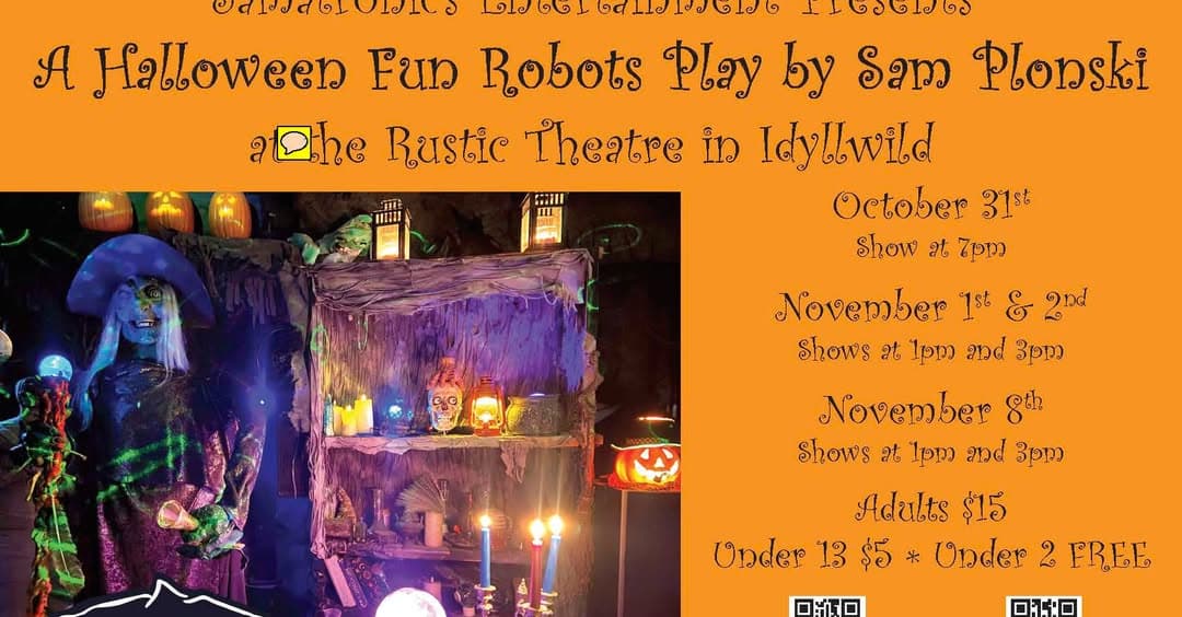 SAMATRONICS HALLOWEEN ROBOT SHOW@ rustic theatre