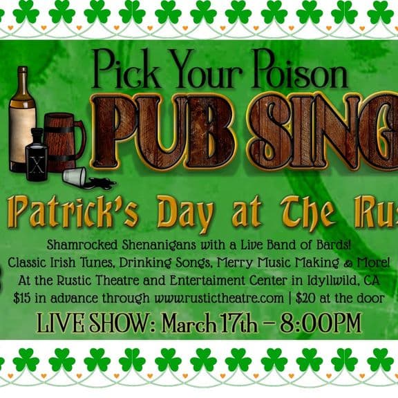 ST PATRICKS DAY at THE RUSTIC