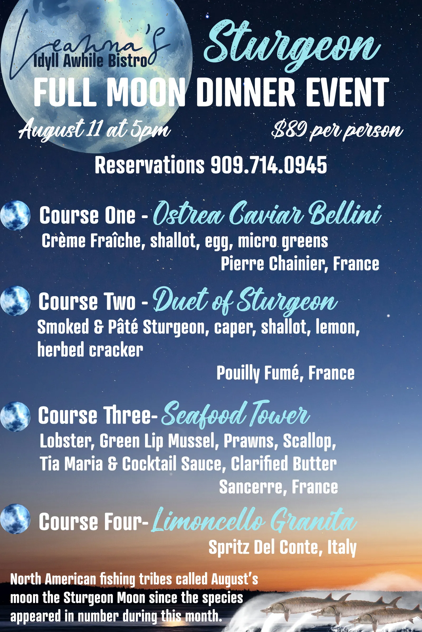 Sturgeon full moon dinner event@ lenna's idyll awhile bistro