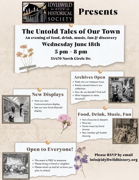 the untold tales of our town@ idyllwild historical society