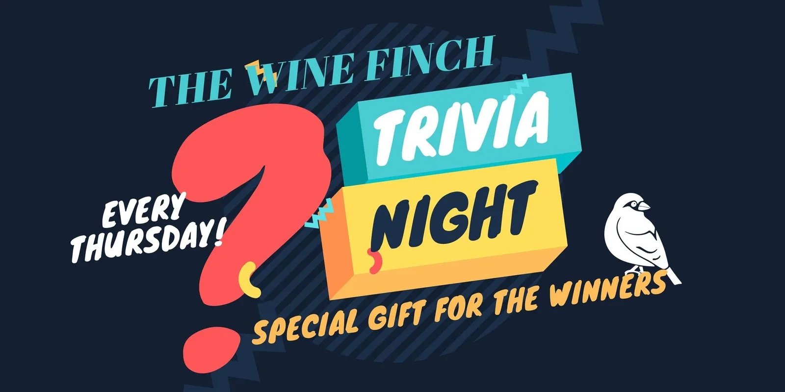 Trivia Night@The Wine Finch