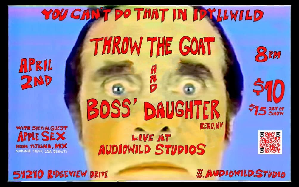 THROW THE GOAT & Boss' Daughter@ Audiowild Studios