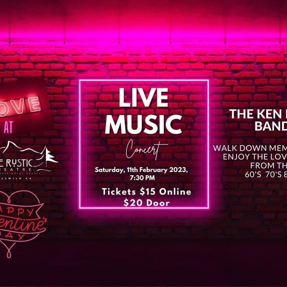 MUSIC CONCERT: VALENTINES AT THE RUSTIC@RusticTheatre
