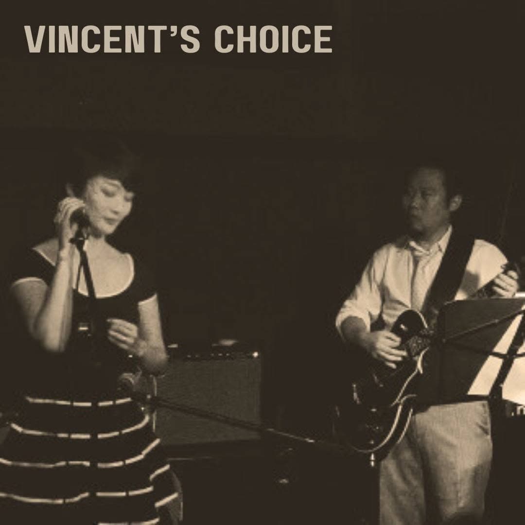 Vincents choice and luca n
